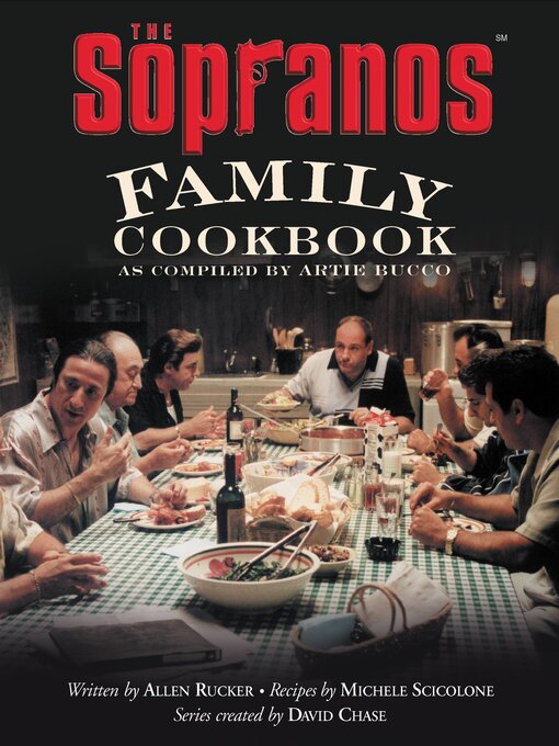 Title details for The Sopranos Family Cookbook by Artie Bucco - Available